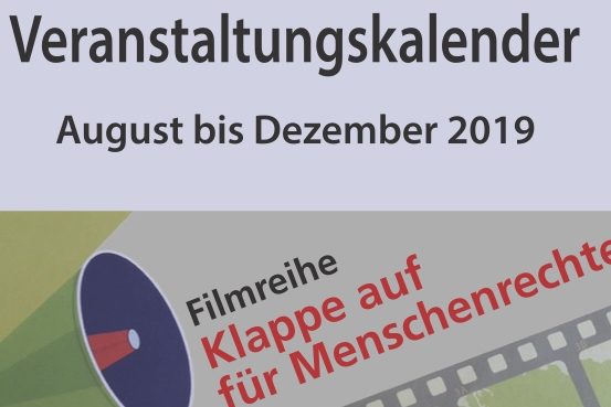Foto mit Flüstertüte und der Schrift: Veranstaltungskalender August bis Dezember 2019, Vamos, Filmreihe Klappe auf für Menschenrechte