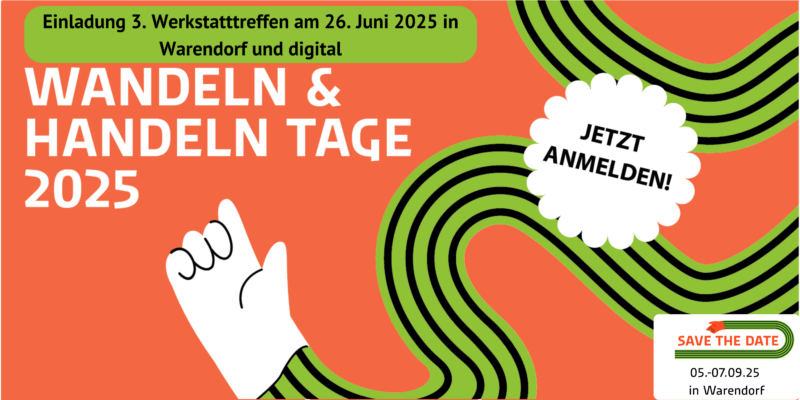 25-04-18Einladung 3. Werkstattttreffen Werkstatttreffen 3 Wandeln und Handeln Tage